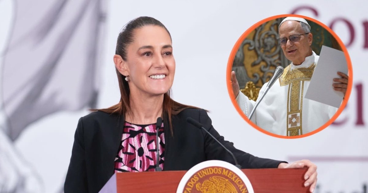 Sheinbaum celebra llamados a la paz hechos por el Papa León XIV